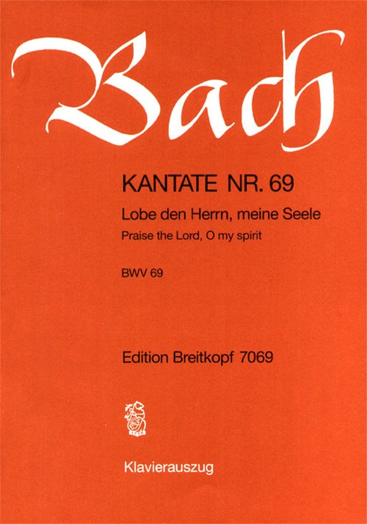 Kantate 069 Lobe Den Herrn